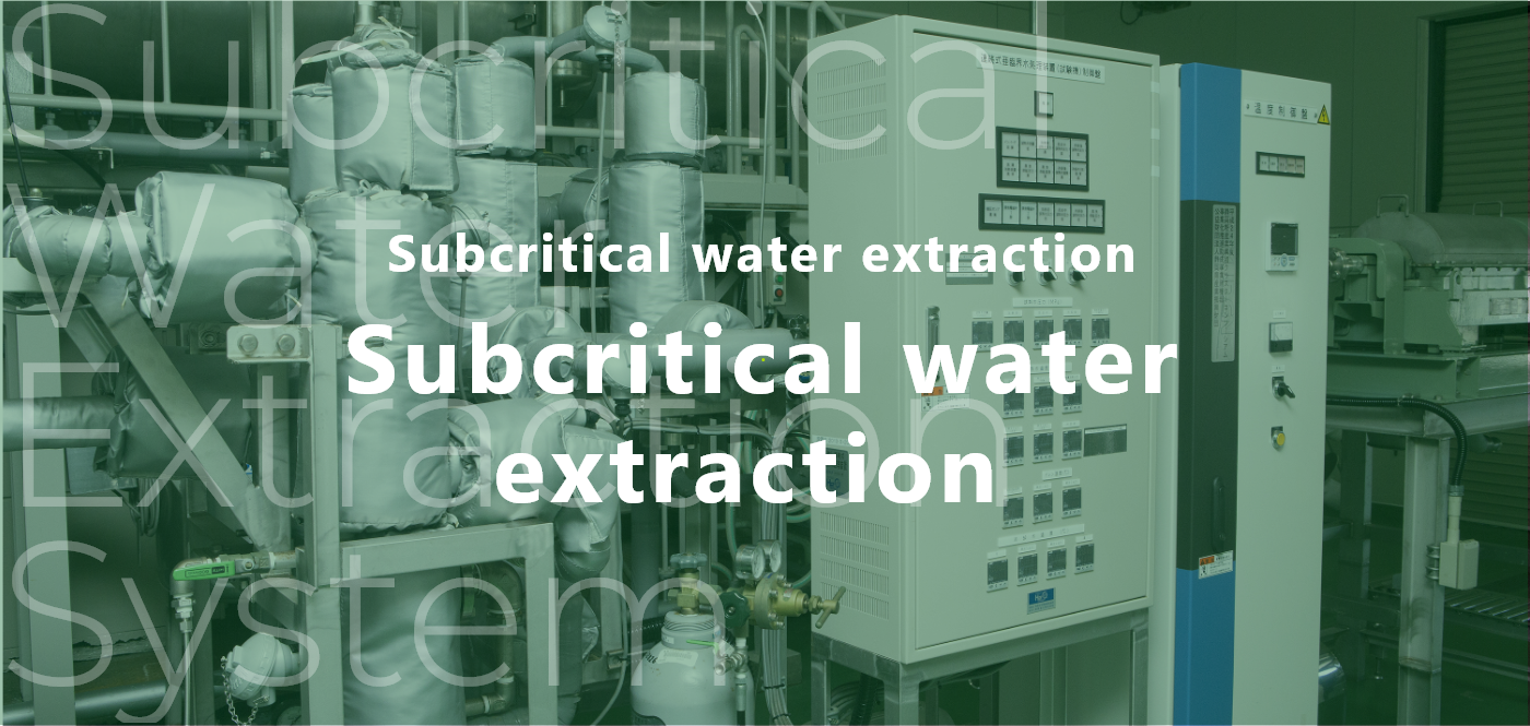 Extracting functional ingredients without organic solvents - Subcritical water extraction 